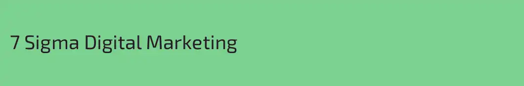 7 Sigma Digital Marketing